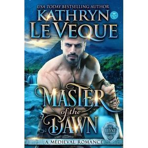 Master of the Dawn -- Kathryn Le Veque